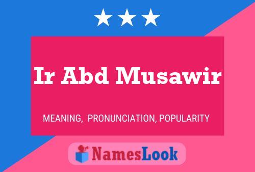 Ir Abd Musawir Name Poster