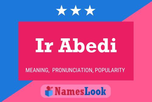 Ir Abedi Name Poster