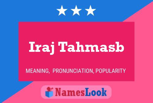 Iraj Tahmasb Name Poster