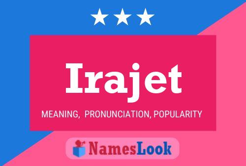 Irajet Name Poster