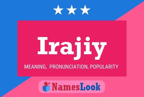 Irajiy Name Poster