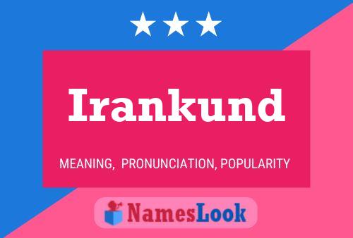 Irankund Name Poster