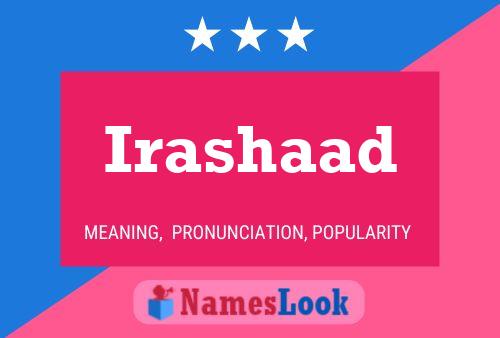 Irashaad Name Poster