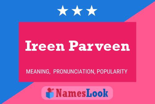 Ireen Parveen Name Poster