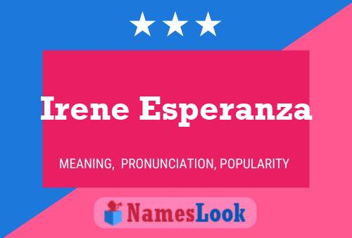 Irene Esperanza Name Poster