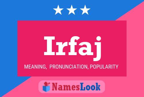 Irfaj Name Poster