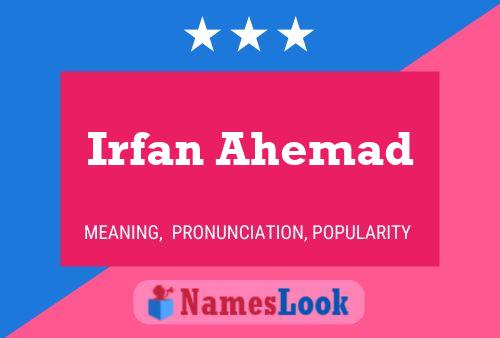 Irfan Ahemad Name Poster