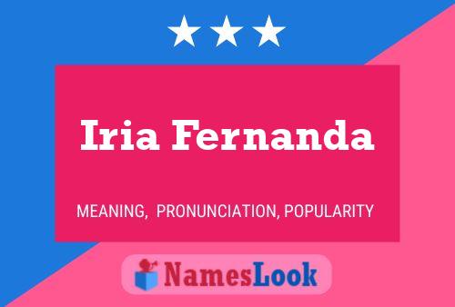 Iria Fernanda Name Poster