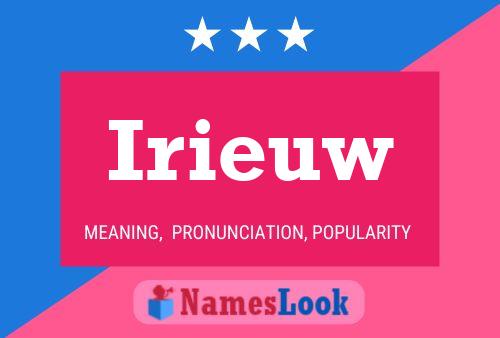 Irieuw Name Poster