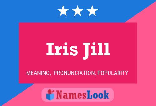 Iris Jill Name Poster