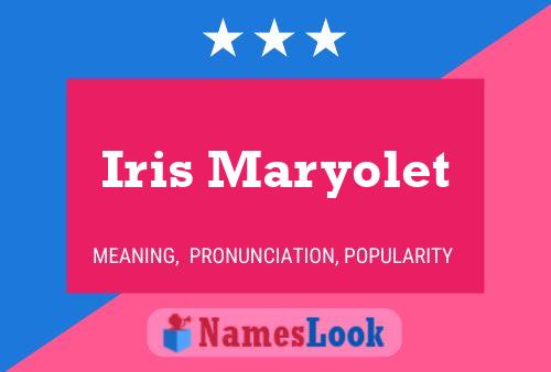 Iris Maryolet Name Poster