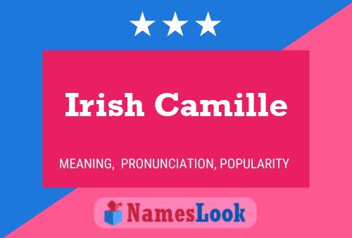 Irish Camille Name Poster