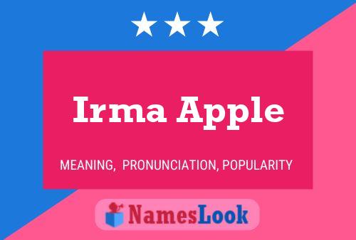 Irma Apple Name Poster