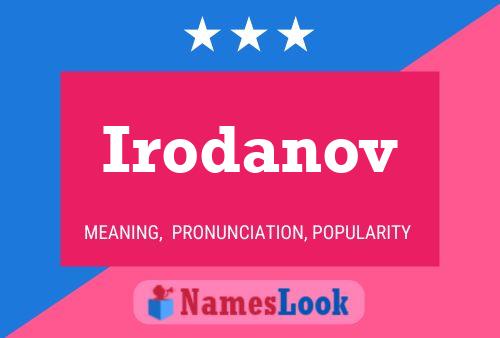 Irodanov Name Poster