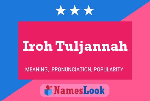 Iroh Tuljannah Name Poster