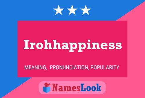 Irohhappiness Name Poster