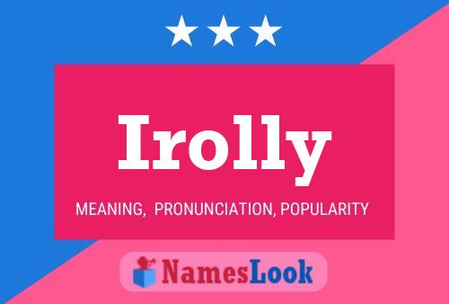 Irolly Name Poster