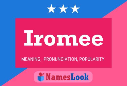 Iromee Name Poster