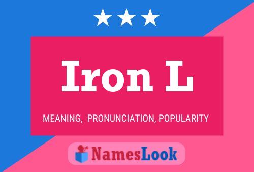 Iron L Name Poster