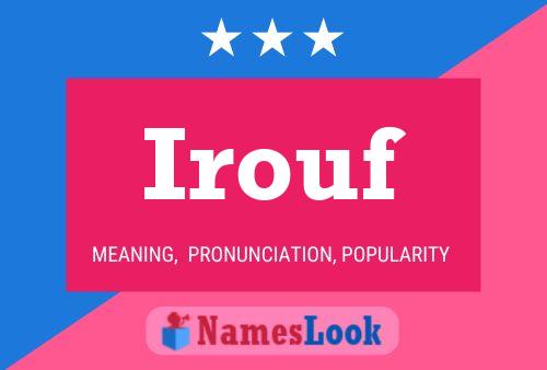 Irouf Name Poster