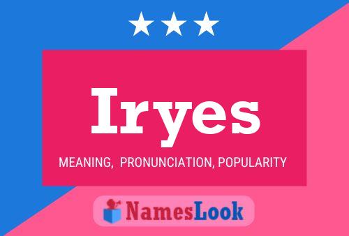 Iryes Name Poster