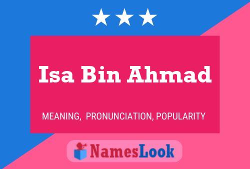 Isa Bin Ahmad Name Poster