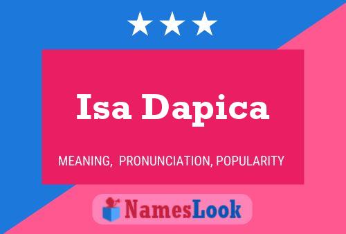 Isa Dapica Name Poster