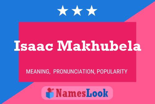 Isaac Makhubela Name Poster