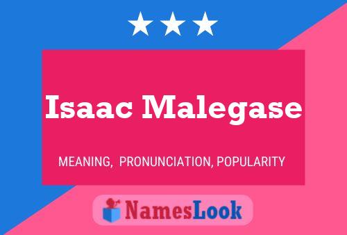 Isaac Malegase Name Poster