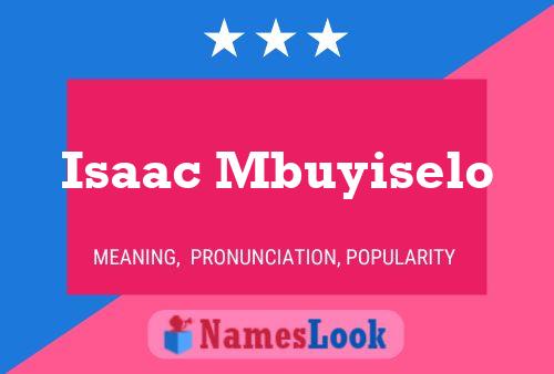 Isaac Mbuyiselo Name Poster