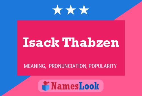 Isack Thabzen Name Poster