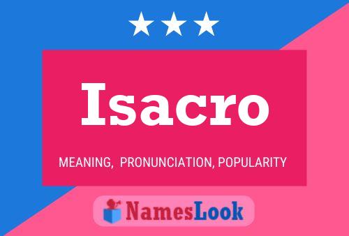 Isacro Name Poster