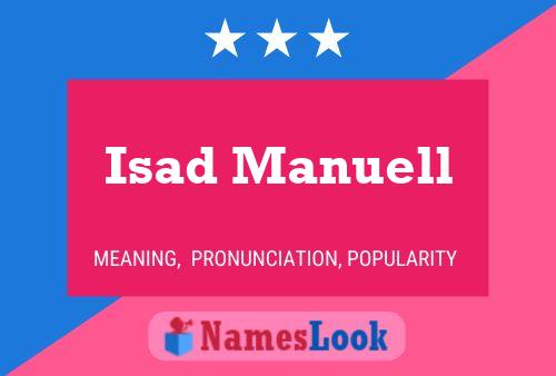 Isad Manuell Name Poster