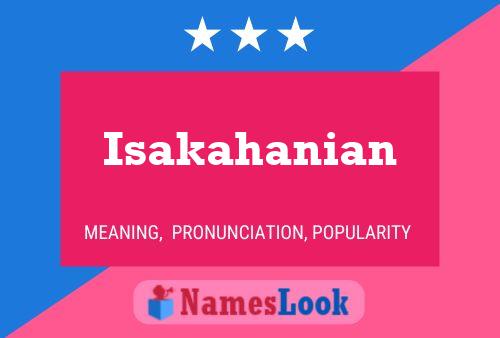 Isakahanian Name Poster