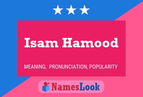 Isam Hamood Name Poster