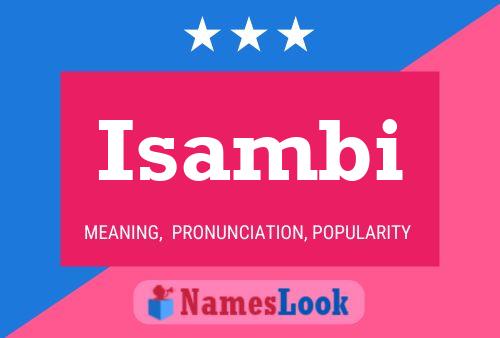 Isambi Name Poster