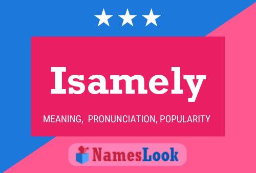 Isamely Name Poster