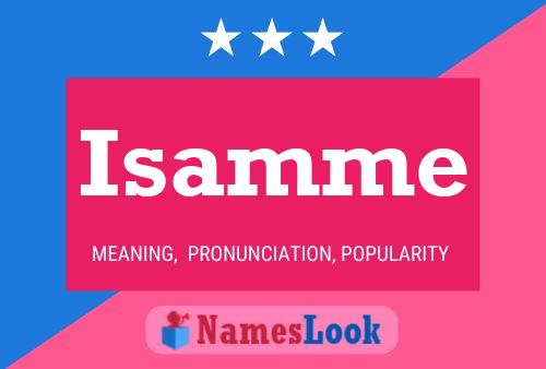 Isamme Name Poster