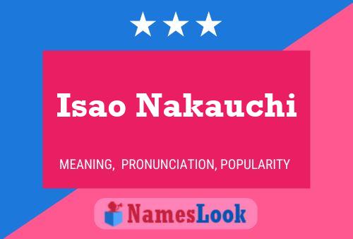 Isao Nakauchi Name Poster