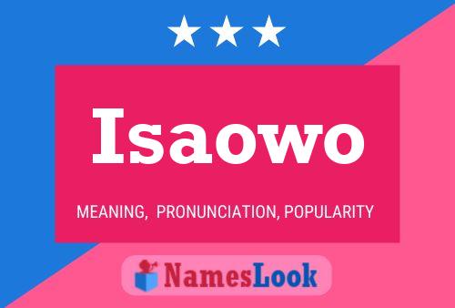 Isaowo Name Poster