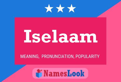 Iselaam Name Poster