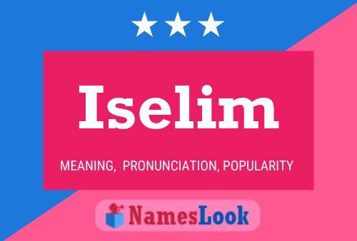 Iselim Name Poster