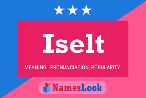 Iselt Name Poster