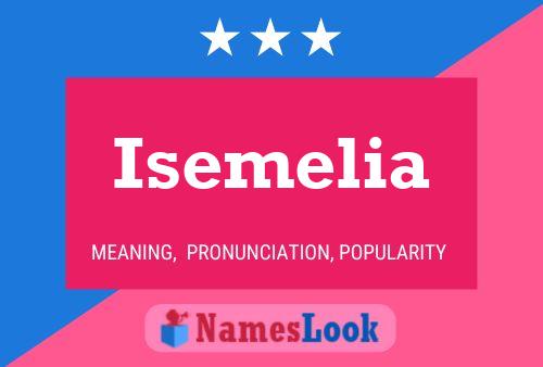 Isemelia Name Poster