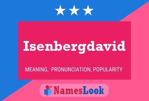 Isenbergdavid Name Poster