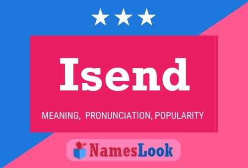 Isend Name Poster