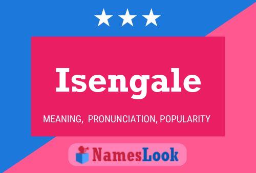 Isengale Name Poster