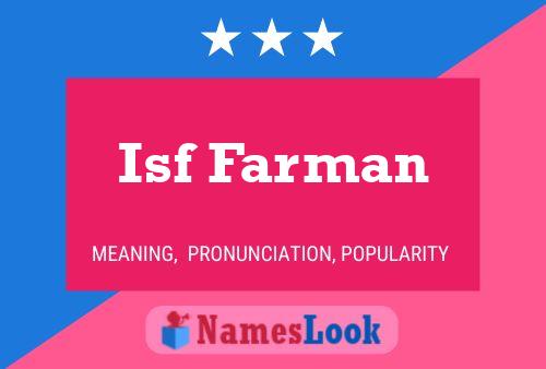 Isf Farman Name Poster