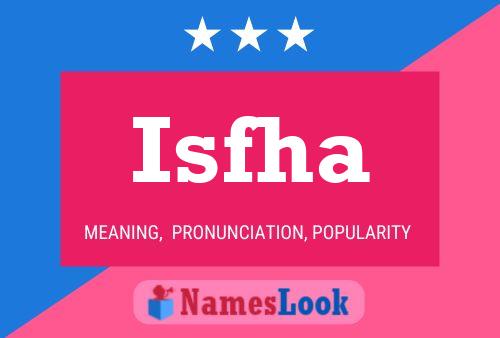 Isfha Name Poster