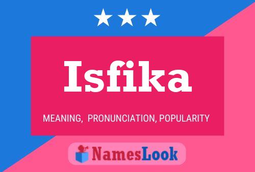 Isfika Name Poster